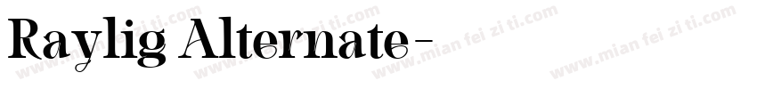 Raylig Alternate字体转换